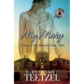 My Mary: A Story of One Barnardo Home Child