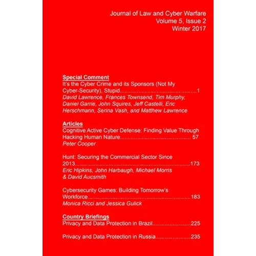 Journal of Law and Cyber Warfare, Volume 5, Issue 2