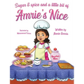 Sugar & Spice And A Little Bit Of Amrie's Nice