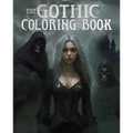 The Gothic Coloring Book: Over 45 Images