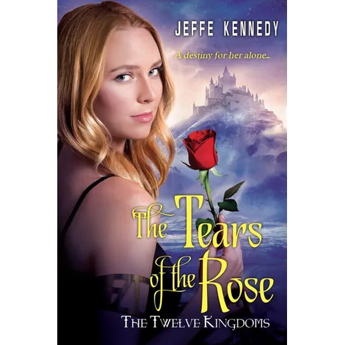 The Twelve Kingdoms: The Tears of the Rose