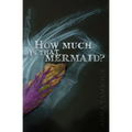How much is that mermaid?