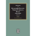 Guilford County, North Carolina Deeds, 1824-1833 (Volume #7)