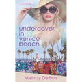 Undercover in Venice Beach