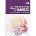 Rethinking Writing Education in the Age of Generative AI
