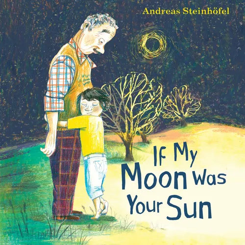 If My Moon Was Your Sun [With Audio CD]