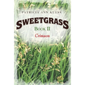 Sweetgrass: Book II: Crimson