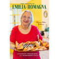The Cooking of Emilia-Romagna, Illustrated Edition: Culinary Treasures from Northern Italy