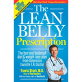 The Lean Belly Prescription: The Fast and Foolproof Diet and Weight-Loss Plan from America's Favorite E.R. Doctor