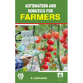 Automation and Robotics for Farmers