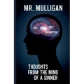 Thoughts From the Mind of a Sinner