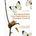Managing People and Organizations in Changing Contexts