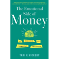 Emotional Side of Money: A Roadmap to Financial Wellness