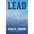 Lead: Leading, Empowering, and Developing