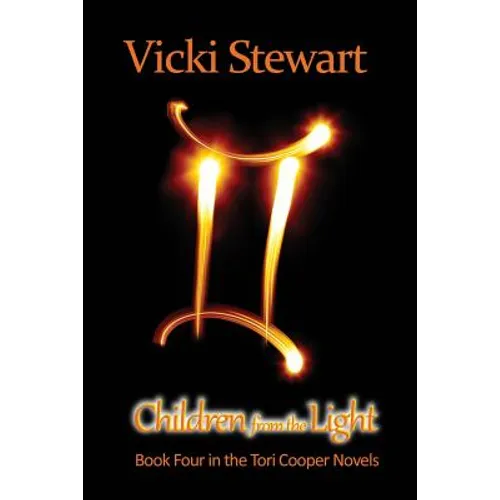 Children from the Light: Book Four in the Tori Cooper Novels