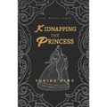 Kidnapping The Princess