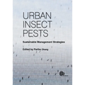 Urban Insect Pests: Sustainable Management Strategies