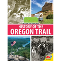 History of the Oregon Trail