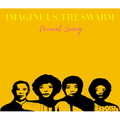Imagine Us, the Swarm