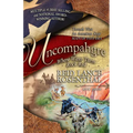 Uncompahgre: Where Water Turns Rock Red (Threads West, an American Saga Book 3)