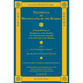Nagarjuna on Mindfulness of the Buddha (Bilingual): Selected Readings on Mindfulness of the Buddha, the Pratyutpanna Samadhi, and Recollection of the