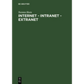 Internet - Intranet - Extranet