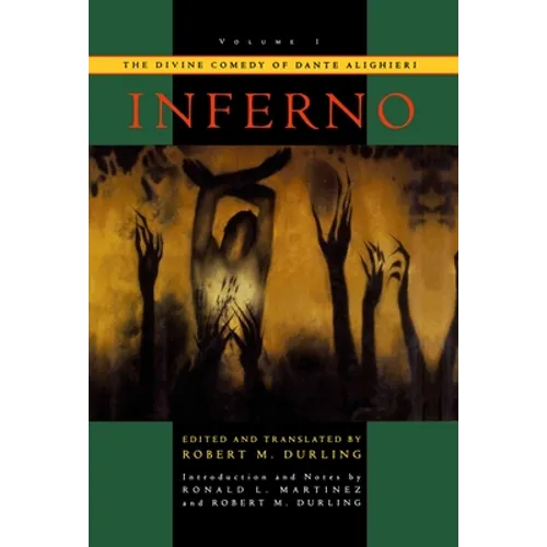 The Divine Comedy of Dante Alighieri: Volume 1: Inferno