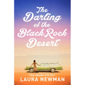 The Darling of the Blackrock Desert: Three Novellas Set in the West: Three Novellas Set in the West