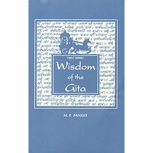 Wisdom of the Gita, 1st Series