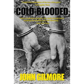 Cold-Blooded: The Charles Howard Schmid Jr. Murders