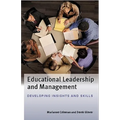 Educational Leadership and Management: Developing Insights and Skills