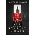 The Girl in the Scarlet Chair: A Supernatural Ghost Story