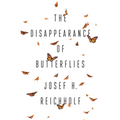 The Disappearance of Butterflies