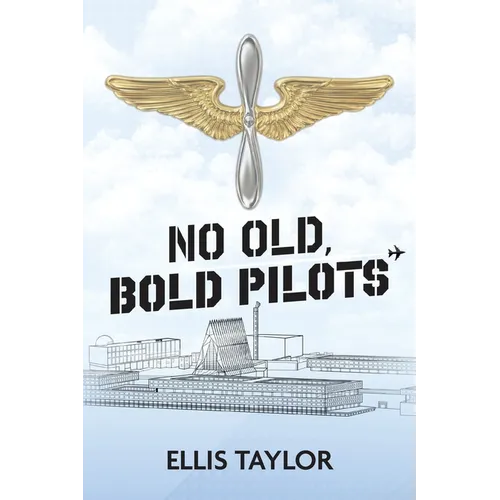 No Old, Bold Pilots