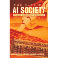 The Fate of AI Society: Civilizing Superhuman Cyberspace