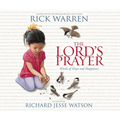 The Lord's Prayer: Words of Hope and Happiness