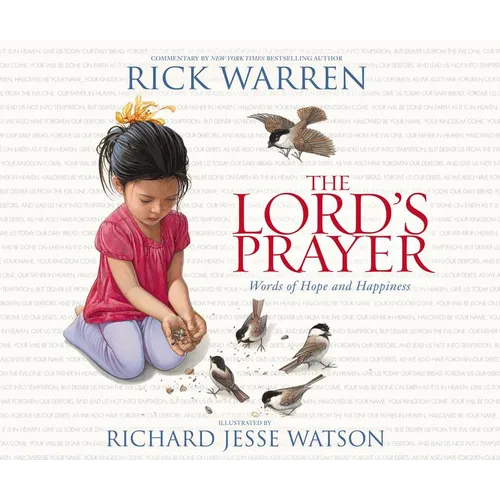 The Lord's Prayer: Words of Hope and Happiness
