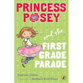 Princess Posey and the First Grade Parade