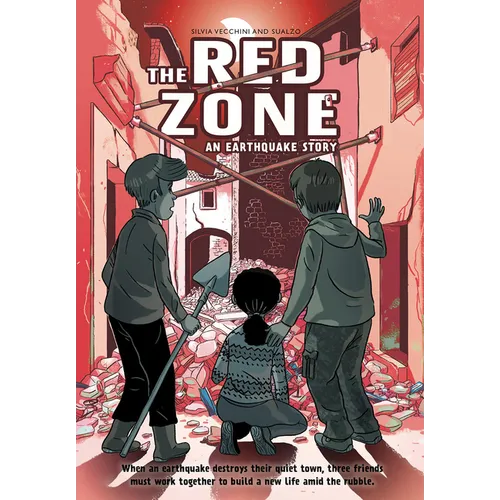 The Red Zone: An Earthquake Story