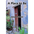 A Place to Be