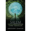 Nick Christopher Time Traveler: Salem