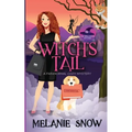 Witch's Tail: Paranormal Cozy Mystery