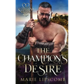 The Champion's Desire