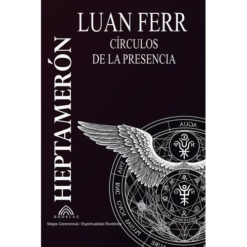 Heptameron: Círculos de la Presencia