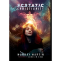 Ecstatic Christianity