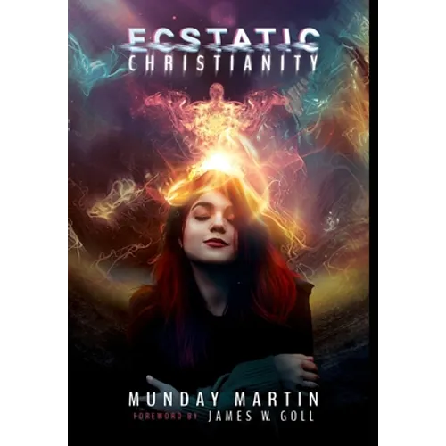 Ecstatic Christianity