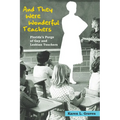 And They Were Wonderful Teachers: Florida's Purge of Gay and Lesbian Teachers