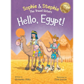 Hello, Egypt!: A Children's Picture Book Thrilling Treasure Hunt Adventure Through Ancient Wonders for Kids Ages 4-8