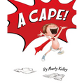A Cape!