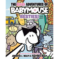 The Big Adventures of Babymouse: Besties! (Book 2): (A Graphic Novel)